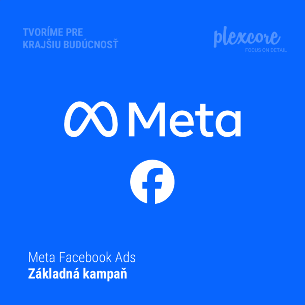 Meta Facebook - základná kampaň