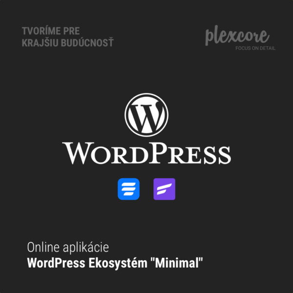 WordPress - Ekosystém "Minimal"